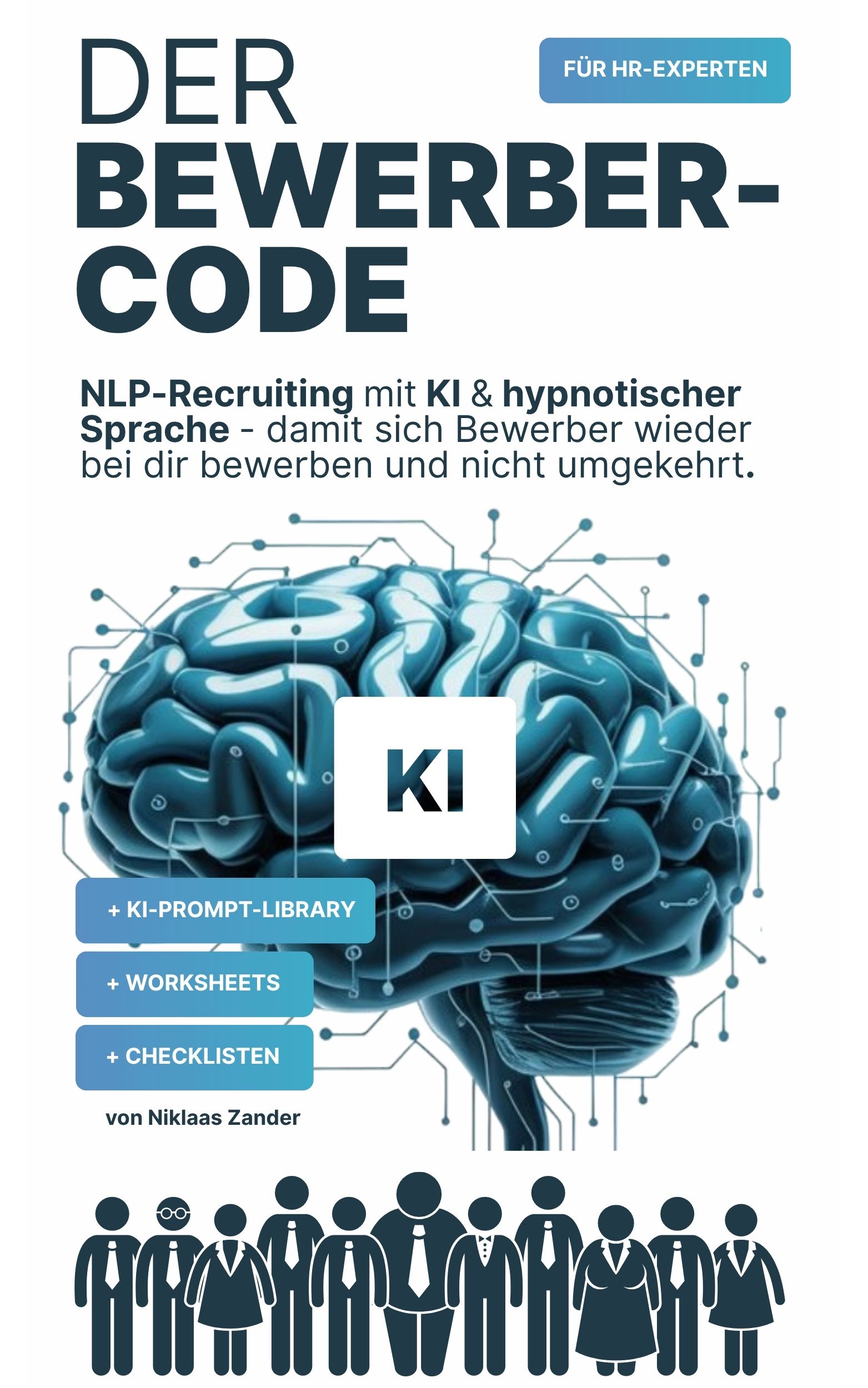 Buchcover: Der Bewerber-Code von Niklaas Zander